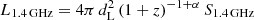 $ L_{\rm 1.4\,GHz} = 4\pi\,d_{\rm L}^2\,(1+z)^{-1+\alpha}\,S_{\rm 1.4\,GHz} $