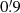 $ 0{{\overset{\prime}{.}}}9 $