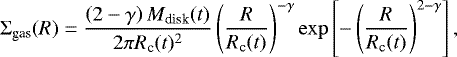 \begin{equation*}\Sigma_{\textrm{gas}}(R) = \frac{\left(2-\gamma\right){{M_{\textrm{disk}}}}(t)}{2\pi{{R_{\textrm{c}}}}(t)^2} \left( \frac{R}{{{R_{\textrm{c}}}}(t)} \right)^{-\gamma} \exp\left[ -\left(\frac{R}{{{R_{\textrm{c}}}}(t)}\right)^{2-\gamma}\right], \end{equation*}