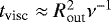 ${{t_{\textrm{visc}}}} \approx R_{\textrm{out}}^2\nu^{-1}$