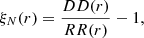$$ \begin{aligned} \xi _N(r) = {DD(r) \over RR(r)} - 1, \end{aligned} $$