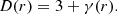 $$ \begin{aligned} D(r) =3+ \gamma (r). \end{aligned} $$