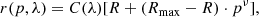 $$ \begin{aligned} r(p,\lambda ) = C(\lambda )[R + (R_{\rm max} - R)\cdot p^\nu ], \end{aligned} $$
