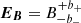 $ \boldsymbol{E_B} = B^{+b_{+}}_{-b_{-}} $