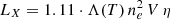$ L_X=1.11\cdot \Lambda(T)\,n^2_e\,V\,\eta $