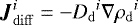 \begin{align*}\boldsymbol{J}_{\mathrm{diff}}^i = -{D_{\mathrm{d}}}^i\nabla{ \mdens_{\mathrm{d}} }^i \end{align*}