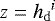$z={h_{\mathrm{d}}}^i$