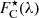 $ {F}_{\mathrm{C}}^{\star}(\lambda) $