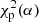 $ \chi^2_{\rm p}(\alpha) $