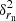 $ \delta^2_{r_{\rm n}} $