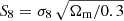 $ S_8=\sigma_8\,\sqrt{\Omega_\text{m}/0.3} $