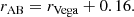 $$ \begin{aligned} r_\text{AB}&= r_\text{Vega} + 0.16. \end{aligned} $$