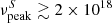 $ \nu_{\rm peak}^S \gtrsim 2\times 10^{18} $