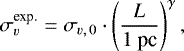 \begin{equation*} \sigma_{v}^{\textrm{exp.}} = \sigma_{v,\,0} \cdot \left(\dfrac{L}{1~\textrm{pc}}\right)^{\gamma},\end{equation*}