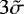 $3\tilde{\sigma}$