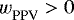 ${w_{\textrm{PPV}}^{}} > 0$