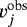 $v_j^{\textrm{obs}}$