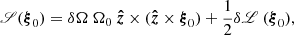 $$ \begin{aligned} {\fancyscript {S}(\boldsymbol{\xi }_0)= \delta \Omega \ \Omega _0\ \boldsymbol{\hat{z}}\times (\boldsymbol{\hat{z}}\times \boldsymbol{\xi }_0) +\frac{1}{2}\delta \fancyscript {L}\ (\boldsymbol{\xi }_0)}, \end{aligned} $$
