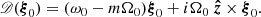 $$ \begin{aligned} \fancyscript {D}(\boldsymbol{\xi }_0)&= (\omega _0-m\Omega _0) \boldsymbol{\xi }_0 + i\Omega _0\ \boldsymbol{\hat{z}}\times \boldsymbol{\xi }_0. \end{aligned} $$