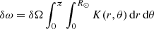 $$ \begin{aligned} \delta \omega = \delta \Omega \int _0^\pi \int _0^{R_{\odot }} K (r,\theta )\,\mathrm{d} r\,\mathrm{d}\theta \end{aligned} $$