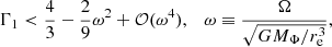 $$ \begin{aligned} \Gamma _1 < \frac{4}{3}-\frac{2}{9}\omega ^2 + \mathcal{O} (\omega ^4),\quad \omega \equiv \frac{\Omega }{\sqrt{GM_\Phi /r_{\rm e}^3}}, \end{aligned} $$