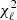 $ \chi_\ell^2 $