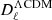 $ D_{\ell}^{\Lambda\mathrm{CDM}} $