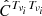 $ \hat C^{T_{\nu_i}T_{\nu_i}} $