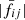 $ |\bar{f}_{ij}| $