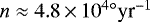 $n \approx 4.8\,{\times}\,10^{4} {}^{\circ} \mbox{yr}^{-1}$