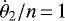 $\dot\theta_2 / n\,{=}\,1$