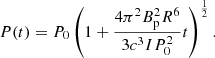 $$ \begin{aligned} P(t) = P_0\left(1 + \frac{4\pi ^2B_{\rm p}^2R^6}{3c^3IP_0^2}t\right)^{\frac{1}{2}}.\end{aligned} $$