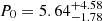 $ P_0 = 5.64^{+4.58}_{-1.78} $