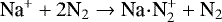 \begin{equation*} \text{Na}^&#x002B; &#x002B; 2\text{N}_2 \rightarrow \text{Na} \! \cdot \! \text{N}_2^&#x002B; &#x002B; \text{N}_2\end{equation*}