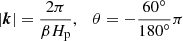 $$ \begin{aligned} |{\boldsymbol{k}}| = \frac{2\pi }{\beta H_{\rm p}}, \quad \theta = -\frac{{60}^{\circ }}{{180}^{\circ }}\pi \end{aligned} $$