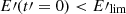 $ E\prime(t\prime=0) < {E\prime}_{\mathrm{lim}} $