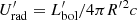 $ U_{{\rm{rad}}}^\prime = L_{{\rm{bol}}}^\prime /4\pi {R^\prime }^2c $