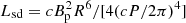 $ L_{\rm sd} = c B_{\rm p}^2 R^6 / [4 (c P/2\pi)^4] $