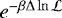 $e^{-\beta\Delta\ln\mathcal{L}}$
