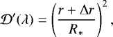 \begin{equation*} \mathcal{D&#x0027;}({\lambda}) =\left(\frac{r&#x002B;\Delta r}{R_*}\right)^2, \end{equation*}