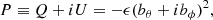 $$ \begin{aligned} P \equiv Q+iU = - \epsilon (b_\theta +ib_\phi )^2, \end{aligned} $$