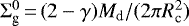 $\Sigma_{\text{g}}^{0}\,{=}\,(2-\gamma)M_{\text{d}}/(2 \pi R^{2}_{\textrm{c}})$