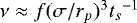 $\nu\approx f(\sigma/r_p)^3 {t_s}^{-1}$