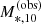 $ M_{*,10}^{\mathrm{(obs)}} $