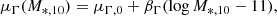 $$ \begin{aligned} \mu _\Gamma (M_{*,10}) = \mu _{\Gamma ,0} + \beta _\Gamma (\log {M_{*,10}} - 11), \end{aligned} $$
