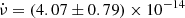 $ \dot\nu=(4.07\pm0.79)\times 10^{-14} $