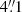 $ 4{{\overset{\prime\prime}{.}}}1 $