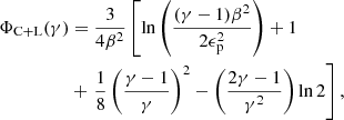 $$ \begin{aligned} \Phi _{\mathrm{C+L} } (\gamma )&= \frac{3}{4\beta ^2} \left[ \ln \left( \frac{(\gamma -1) \beta ^{2}}{2\epsilon _{\mathrm{p} }^2 } \right)+ 1 \right. \nonumber \\&+ \left. \frac{1}{8}\left(\frac{\gamma -1}{\gamma } \right)^{2} -\left(\frac{2\gamma -1}{\gamma ^{2}} \right)\ln 2 \right], \end{aligned} $$