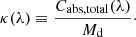$$ \begin{aligned} \kappa (\lambda ) \equiv \frac{C_{\rm abs,total}(\lambda )}{M_{\rm d}}\cdot \end{aligned} $$