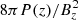 $ 8\pi P(z)/B_z^2 $